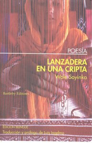 Libro LANZADERA EN UNA CRIPTA Wole Soyinka