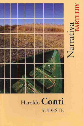Книга SUDESTE Haroldo Conti