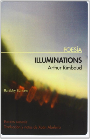 Könyv Illuminations ARTHUR RIMBAUD