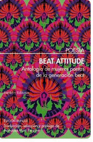 Książka Beat attitude: Antología de mujeres poetas de la generación beat ANNALIA MARI PEGRUM