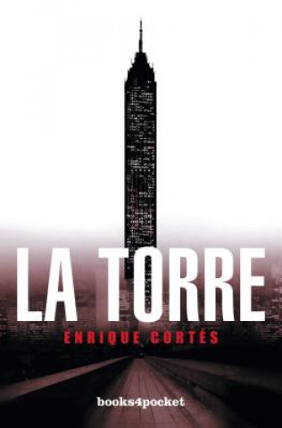 Livre La torre Enrique Cortés Martín