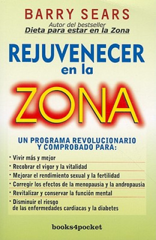 Kniha Rejuvenecer en la zona Barry Sears