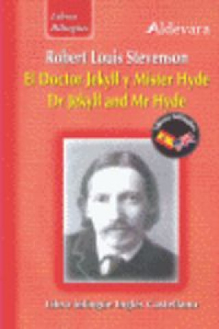 Książka El doctor Jekyll y Mr. Hyde = Dr. Jekyll & Mr. Hyde Robert Louis . . . [et al. ] Stevenson