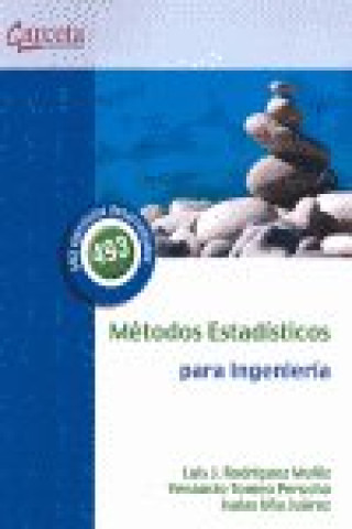 Kniha Métodos estadísticos para la Ingeniería RODRIGUEZ MUÑIZ