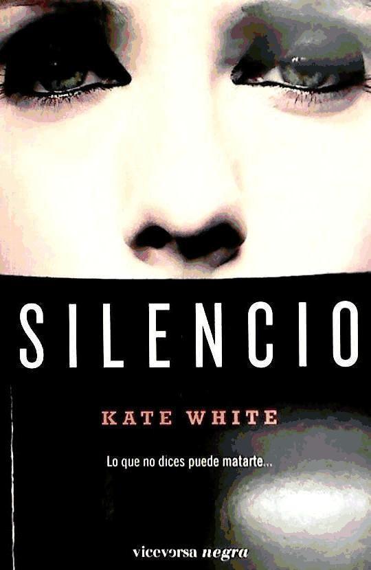 Könyv Silencio Kate White