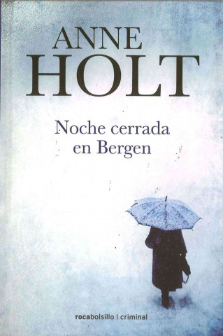 Livre Noche cerrada en Bergen Anne Holt