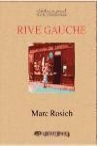 Libro Rive gauche Marc Rosich i Martí