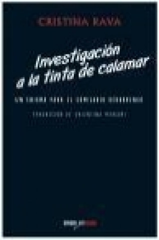 Kniha Investigación a la tinta de calamar 