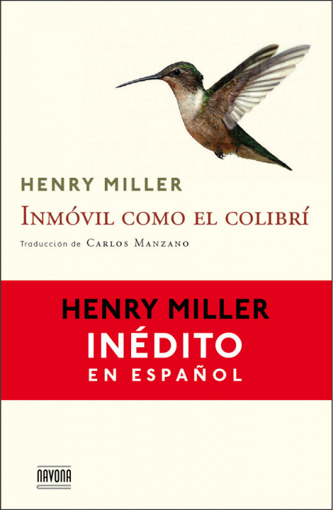 Livre Inmóvil como el colibrí 