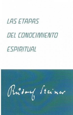 Livre Las etapas del conocimiento espiritual 