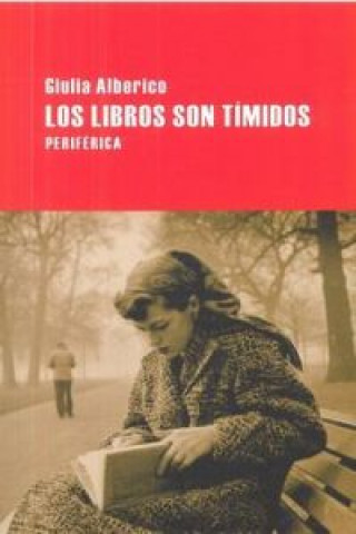 Book Los libros son tímidos Giulia Alberico
