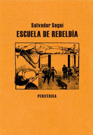 Carte Escuela de Rebeldia Salvador Segui