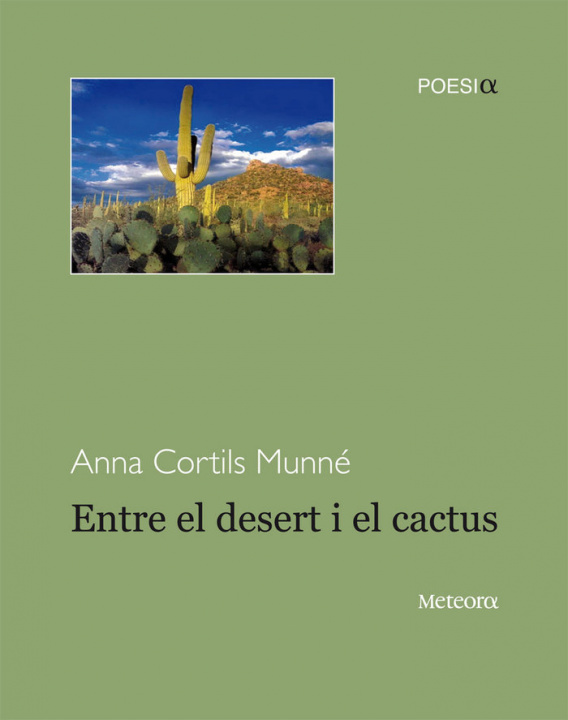 Книга Entre el desert i el cactus Anna Cortils Munné