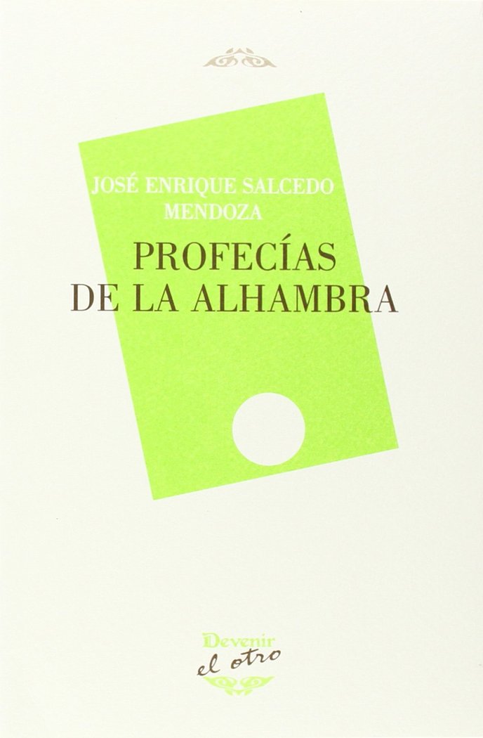 Kniha Profecías de La Alhambra José Enrique Salcedo Mendoza