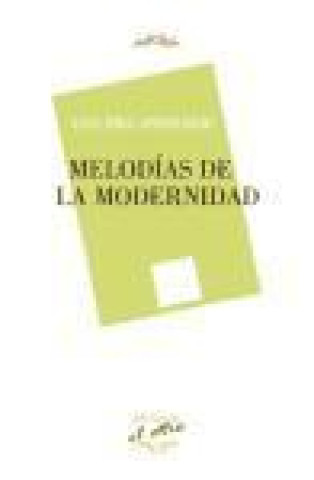 Buch Melodías de la modernidad Luis Díez Antolinos