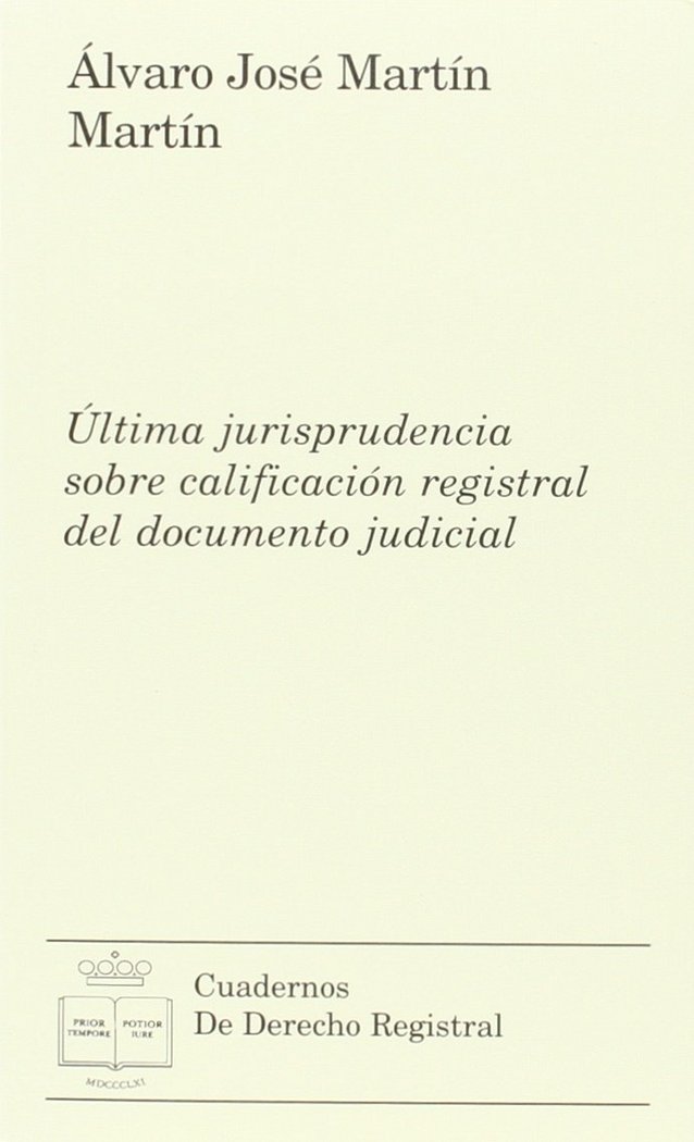 Kniha Última jurisprudencia sobre calificación registral del documento judicial 
