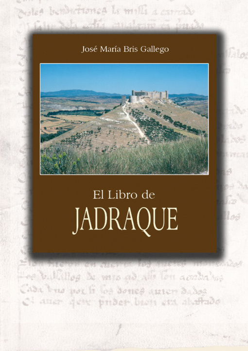 Carte LIBRO DE JADRAQUE BRIS GALLEGO