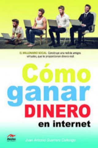 Buch Cómo ganar dinero en Internet 