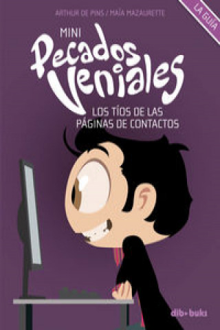 Kniha Mini pecados veniales 2, Los tíos de las páginas de contactos ARTHUR DE PINS