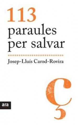 Книга 113 paraules per salvar Josep-Lluís Carod-Rovira