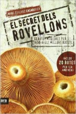 Kniha El secret dels rovellons MARC ESTEVEZ CASABOSCH