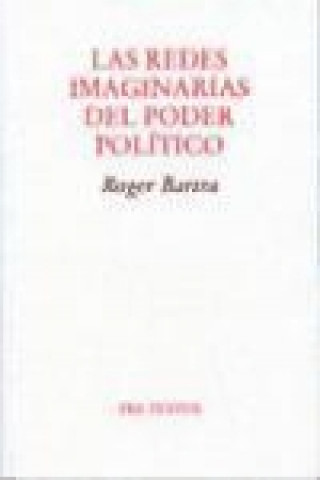 Kniha Las redes imaginarias del poder político 