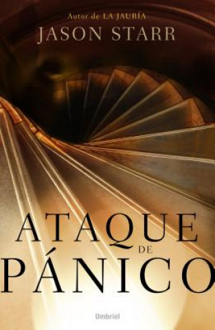 Livre Ataque de Panico = Panic Attack Jason Starr