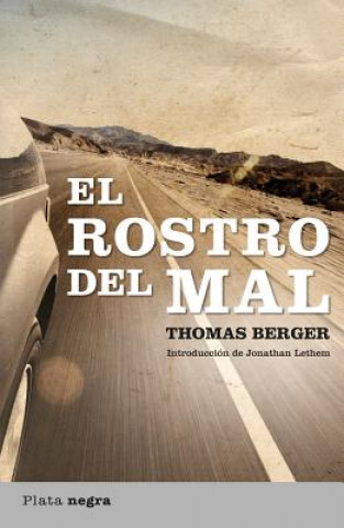 Kniha El Rostro del Mal = The Face of Evil Thomas Berger