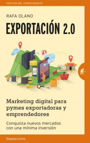 Libro Exportacion 2.0 Rafael Olano