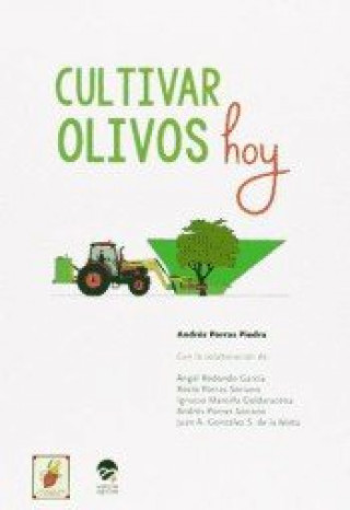 Kniha Cultivar olivos hoy 