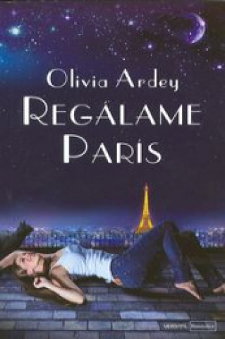 Kniha Regalame Paris OLIVIA ARDEY
