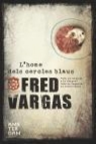 Книга L'home dels cercles blaus Fred Vargas