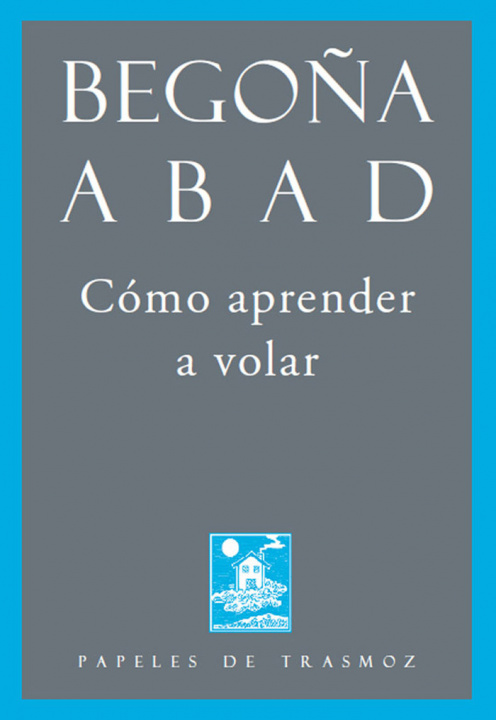 Kniha Cómo aprender a volar 