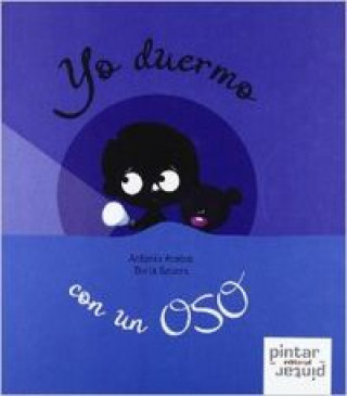 Kniha Yo duermo con un oso Antonio Acebal