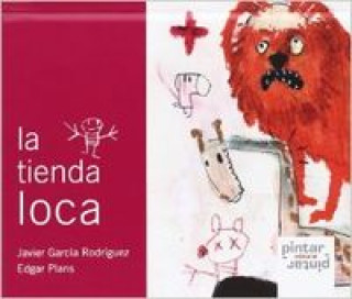 Buch La Tienda Loca JAVIER GARCIA RODRIGUEZ