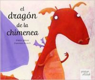 Kniha El dragón de la chimenea GRACIA IGLESIAS