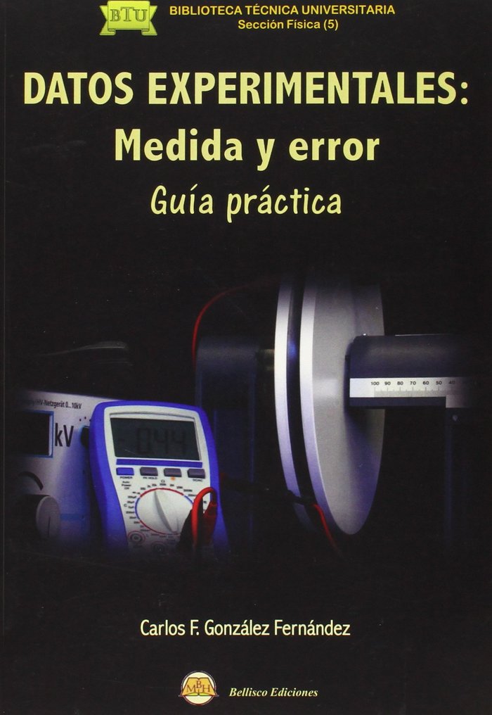 Kniha Datos experimentales : medida y error : guía práctica Carlos F. González Fernández