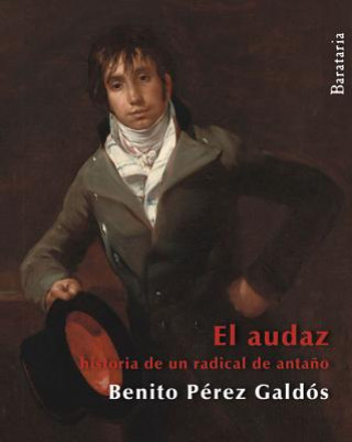 Książka El Audaz Benito Perez Galdos