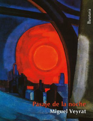 Książka Pasaje de la noche Miguel Veyrat Sintes