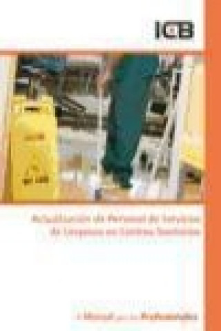 Kniha Actualización de Personal de Servicios de Limpieza en Centros Sanitarios 