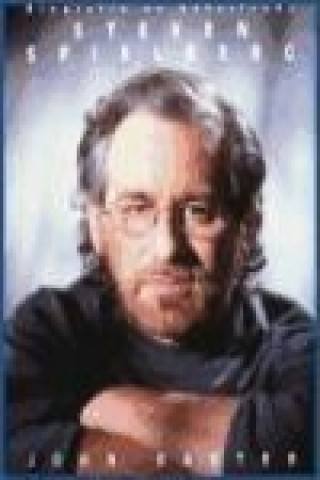 Kniha Steven Spielberg : biografía no autorizada John Baxter
