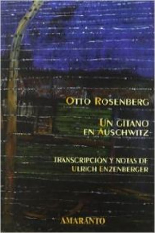 Buch Un gitano en Auschwitz OTTO ROSENBERG