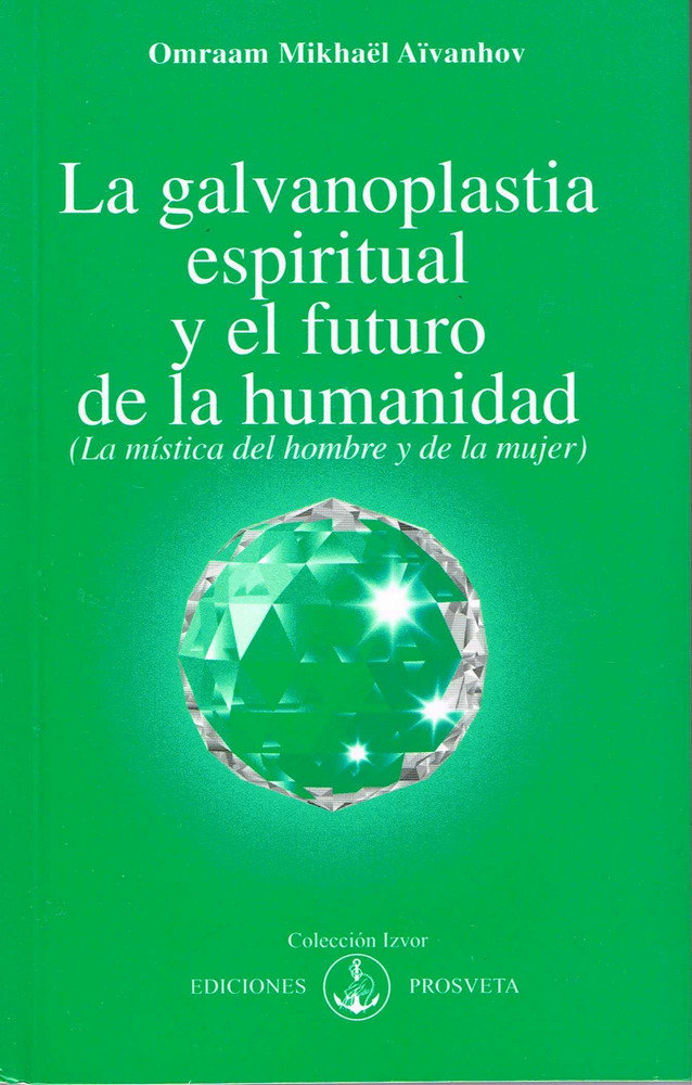 Knjiga La galvanoplastía espiritual 