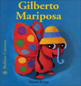 Book Gilberto Mariposa Antoon Krings