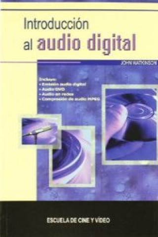 Könyv Introducción al audio digital John Watkinson
