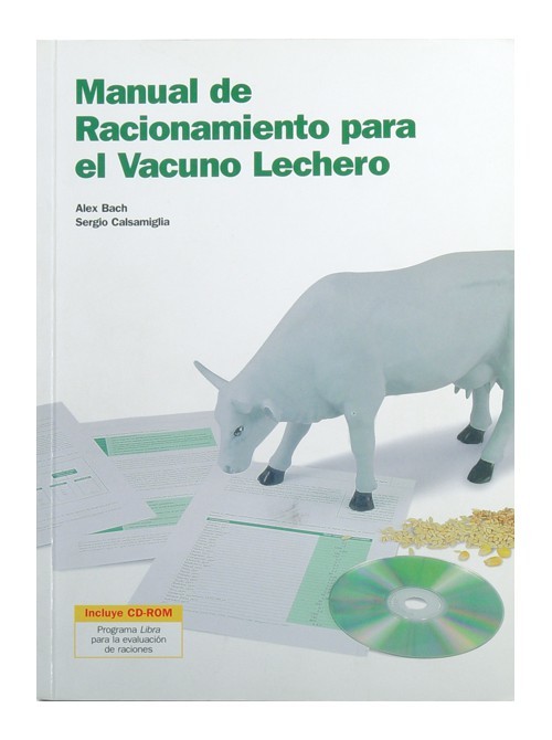 Carte Manual de racionamiento para el vacuno lechero Alex Bach Ariza