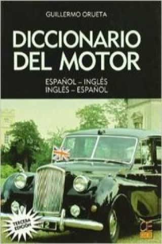 Kniha Diccionario del motor Guillermo Orueta Colorado