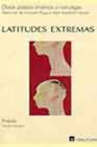 Kniha Latitudes extremas : doce poetas chilenas y noruegas Kirsti Baggethun