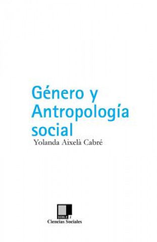 Kniha Género y antropología social 