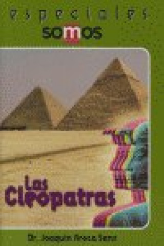 Könyv Las Cleopatras Joaquín Aroca Sanz